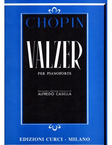 Chopin Valzer (Edizione Curci)