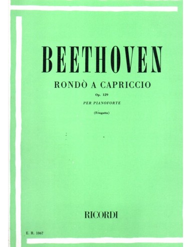 Beethoven Rondò a capriccio Op. 129...