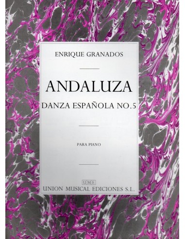 Granados Andaluza Danza spagnola N° 5