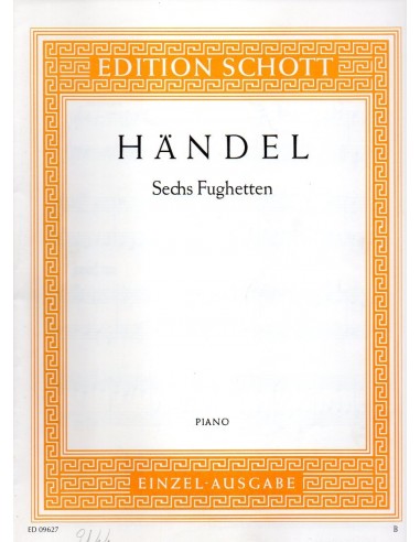 Handel Sechs Fughetten (Edizione Schott)