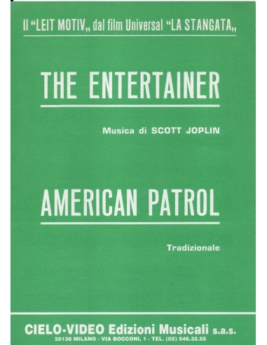 The entertainer  / American Patrol...