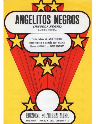 Angelitos negros (Angeli negri)...