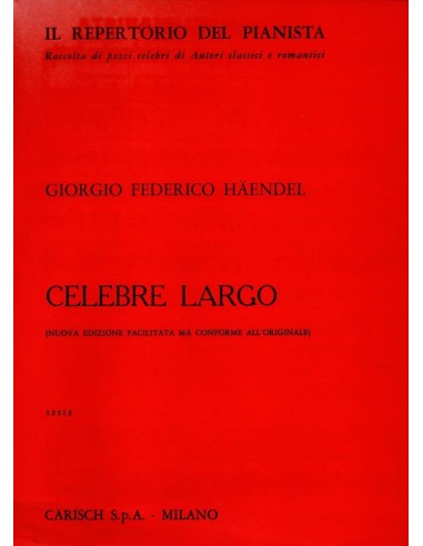 Haendel Celebre Largo (Pianoforte)...