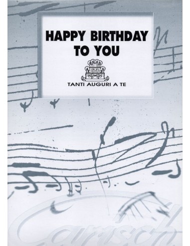 Happy birthday to you (Tanti auguri)...