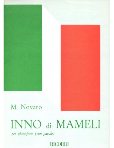 Inno di Mameli (Inno Italiano) Novaro...