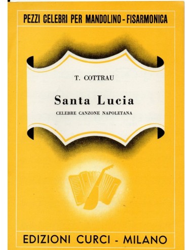 Santa Lucia (Sul mare luccica) (Linea...