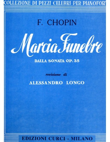 Chopin Marcia funebre Op. 35...
