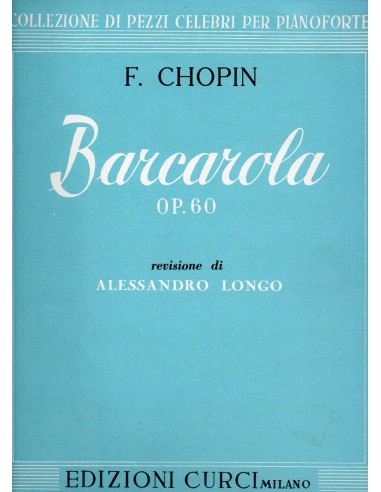Chopin Barcarola Op. 60 (Edizione Curci)