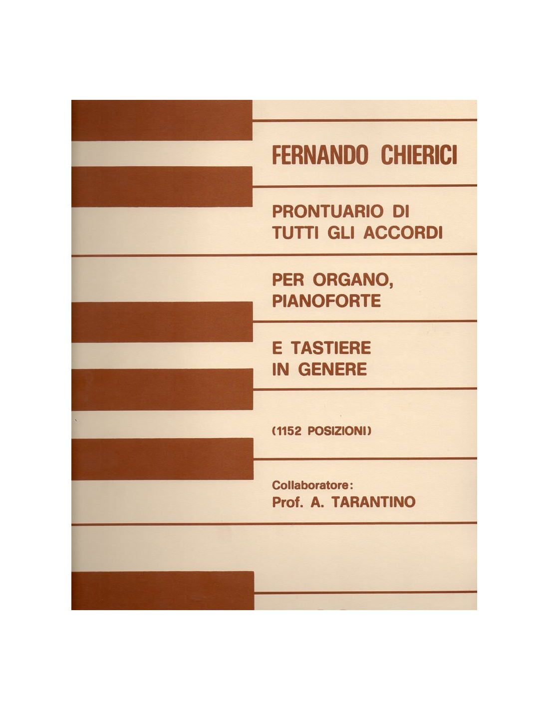 Chierici Prontuario Di Tutti Gli Accordi per pianoforte organo e tastiere 1152 p 