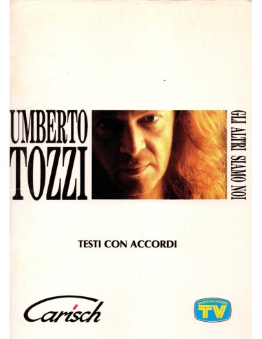 Umberto Tozzi  Gli altri siamo noi...