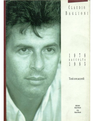 Claudio Baglioni 1978 al 1985 (Canta...