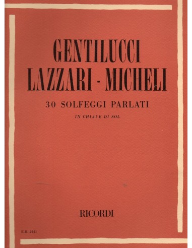Gentilucci - Lazzari - Micheli 30...