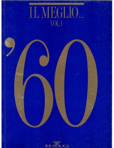Il meglio degli Anni 60 Vol. 1°