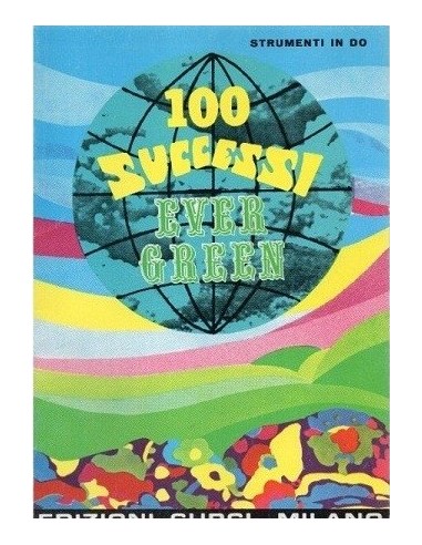100 successi Evergreen (Strumenti in...