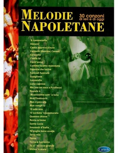 Melodie Napoletane 30 Canzoni di Ieri...