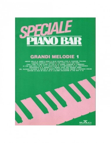 Speciale piano bar Grandi Melodie 1°...