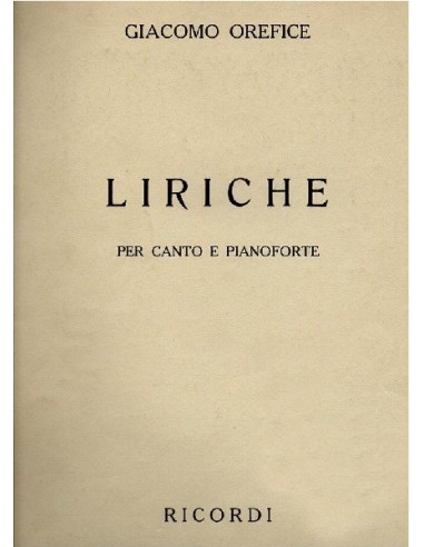 Orefice Giacomo Liriche per Canto e...