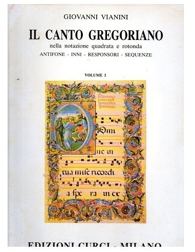 Vianini Il canto gregoriano Vol. 1°...