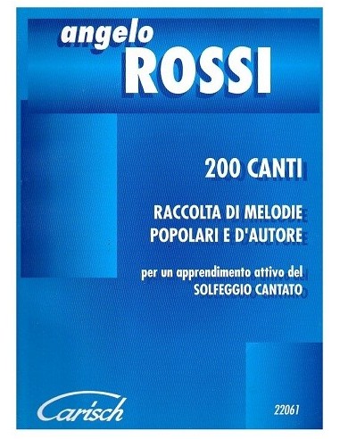 Rossi 200 Canti (Raccolte di melodie...