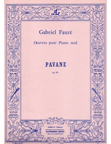 Faurè Pavane Op. 50 per Pianoforte solo
