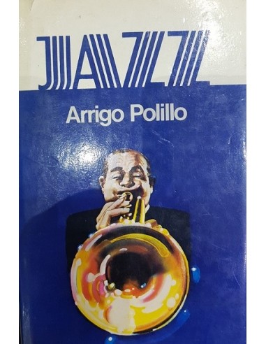 Arrigo Polillo Jazz La vita e i...