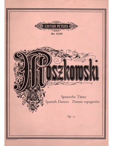 Moszkowski Spanisch Dances Op. 12