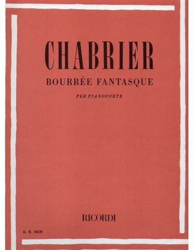 Chabrier Bourrèe Fantasque per...