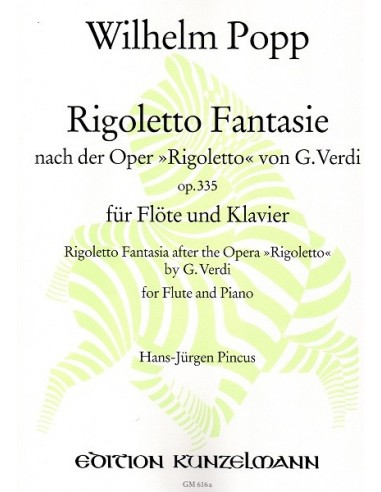 Wilhelm Popp Rigoletto Fantasie Op . 335