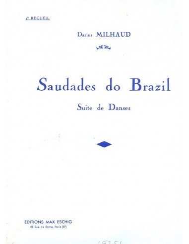 Milhaud Saudades do Brazil 1° Vol....