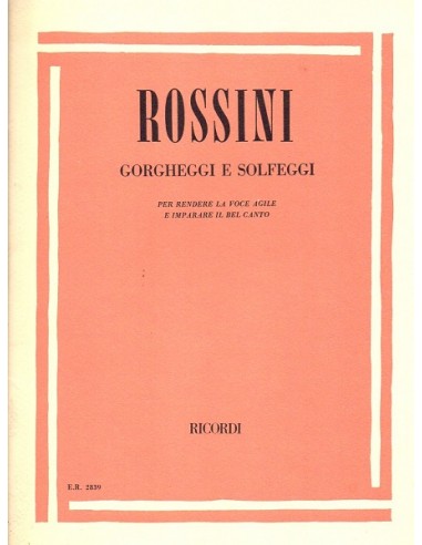 Rossini Gorgheggi e Solfeggi per Canto