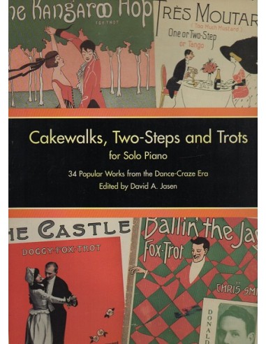 Cakewalks Two steps and trots