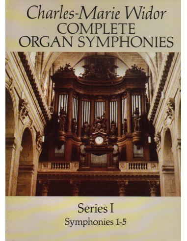 Widor Complete Organ Symphonie Vol....