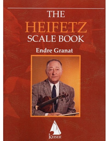 Granat Endre The Heifetz Scale book