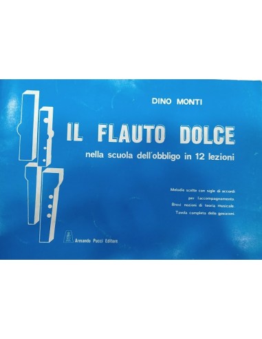 Monti Dino Il flauto dolce con brani...