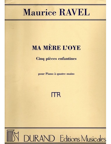 Ravel Maurice Ma mère l'oye cinque...