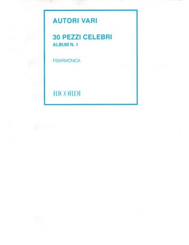 30 Pezzi Celebri Vol. 1° Trascrizione...