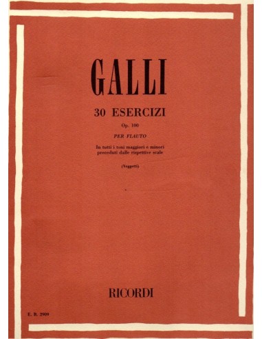Galli 30 esercizi Op. 100