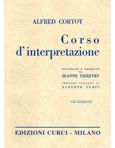 Cortot Alfedo Corso d'interpretazione