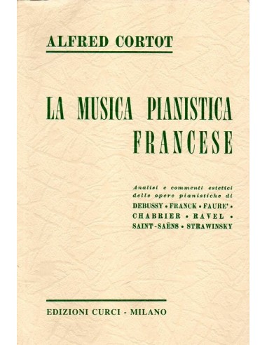 Cortot La musica pianistica Francese