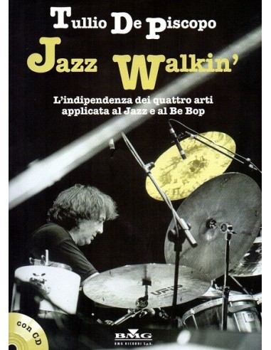De Piscopo Tullio Jazz Walkin' con CD