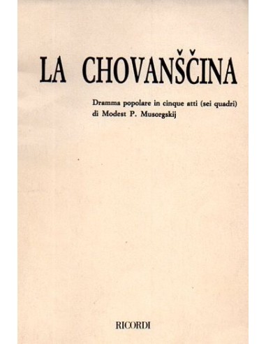 Musorgskij La chovanscina (Libretto...