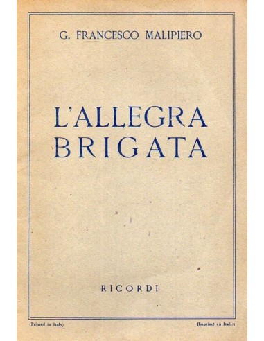 Malipiero L'allegra brigata (Libretto...