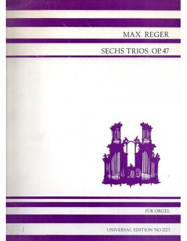 Reger Max Sechs trios op. 47