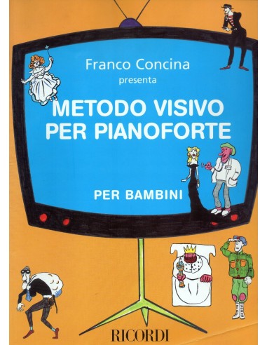 Concina Metodo Visivo per Pianoforte...