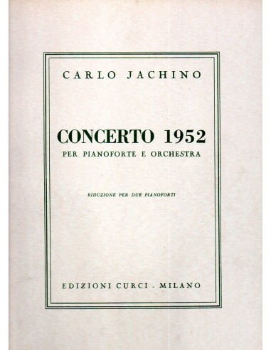 Jachino Carlo Concerto 1952 per Piano...