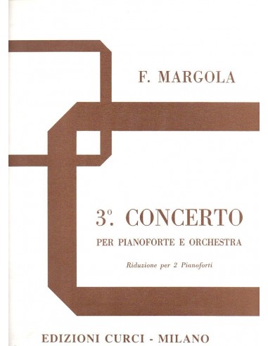 Margola Terzo Concerto per pianoforte...