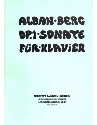 Alban Berg Sonata Op. 1 per Pianforte