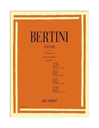 Bertini 25 Studi Vol. 4 Op. 134...