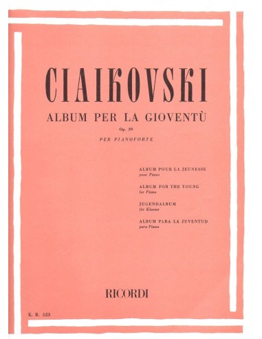 Ciaikovski Album per la gioventù Op. 39