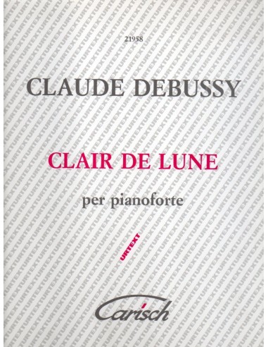 Debussy Clair de lune (Urtext Carisch)